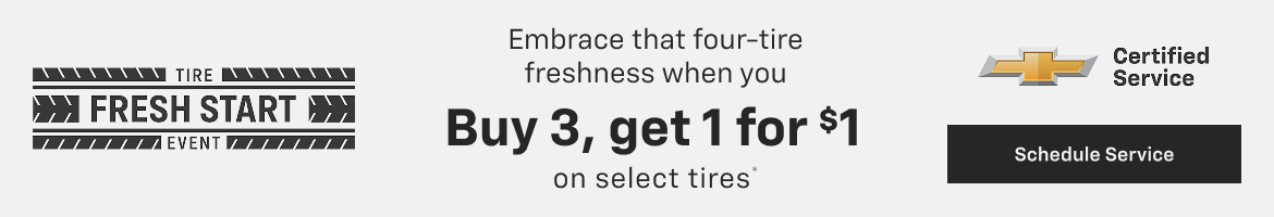 Embrace that 4 tire freshness when you buy 3 and get 1 for $1
